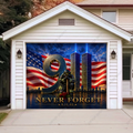 Never Forget | 9/11 Patriotic Garage Door Cover